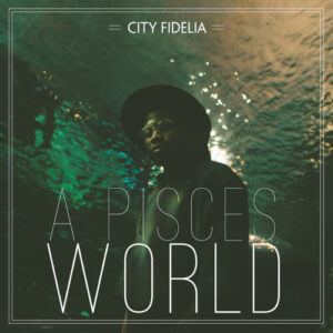 City Fidelia - A Pisces World