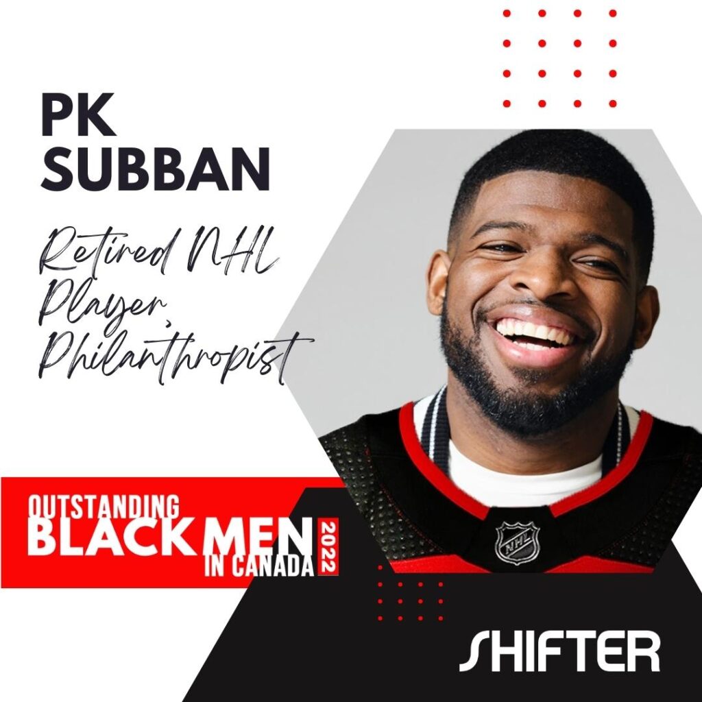 Outstanding Black Men 2022 SHIFTER PK Subban