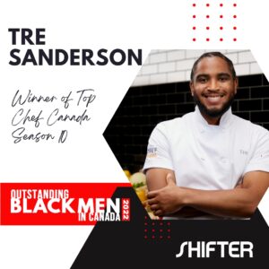 Tre Sanderson Outstanding Black Men in Canada 2022 SHIFTER