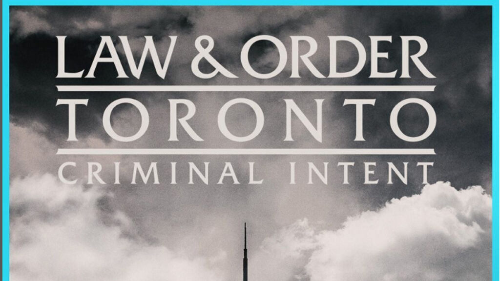 Law & Order Toronto